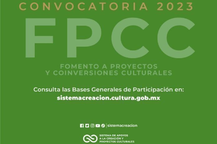 El Sistema Creación Publica la Convocatoria Fomento a Proyectos y Coinversiones Culturales 2023 - AlternativaTlx