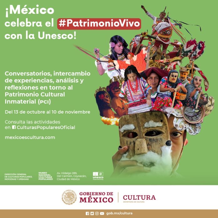 La Secretaría de Cultura Federal Celebra los 20 Años de la Convención Para la Salvaguardia del Patrimonio Cultural Inmaterial - AlternativaTlx