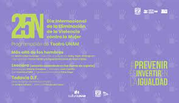 Obras de Teatro UNAM Exponen Violencia Contra Mujeres en Marco del 25N. - AlternativaTlx Obras de Teatro UNAM Exponen Violencia Contra Mujeres en Marco del 25N. - AlternativaTlx