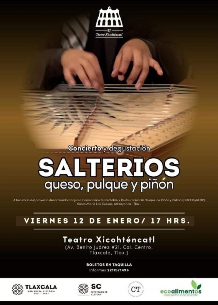 Invita Secretaría de Cultura a Concierto y Degustación “Salterios Queso, Pulque y Piñón” - AlternativaTlx