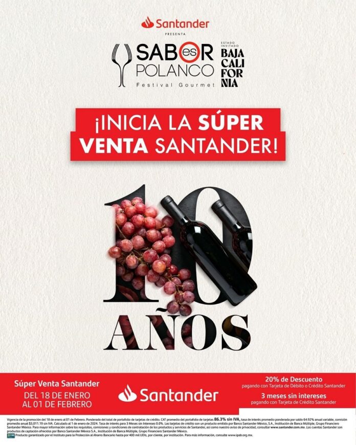 ¡Inicia la Super Venta Santander para la Décima Edición de Sabor es Polanco! - AlternativaTlx