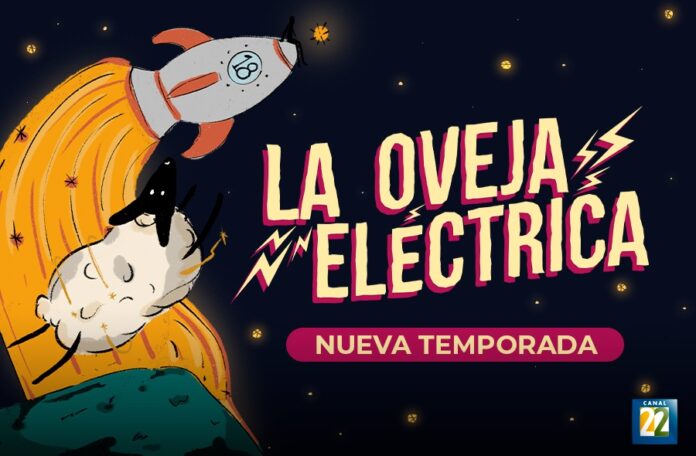 Canal 22 y Conahcyt Presentan Temporada 18 de La Oveja Eléctrica -AlternativaTlx