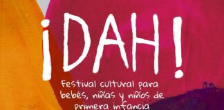 Del 29 de Febrero al 3 de Marzo de 2024, Alas y Raíces Realizará el Festival Cultural para Bebés, Niñas y Niños de Primera Infancia ¡DAH! -AlternativaTlx