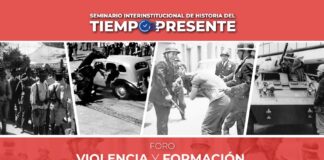 El Inehrm el INAH y el IIS Analizarán la Violencia Política y Pocial del Siglo XX Mexicano en el Seminario de Historia del Presente -AlternativaTlx