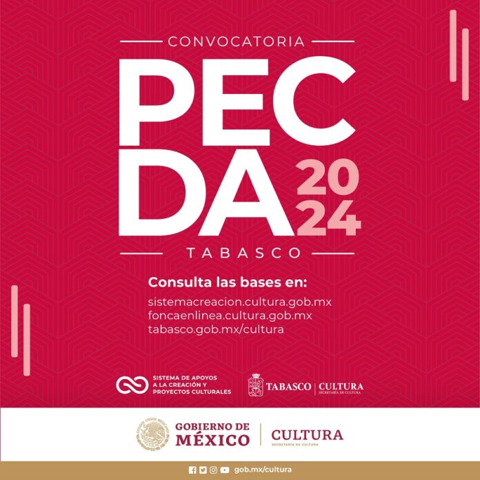 El Sistema Creación y el Gobierno del Estado de Tabasco Publican la Convocatoria Pecda 2024 -AlternativaTlx