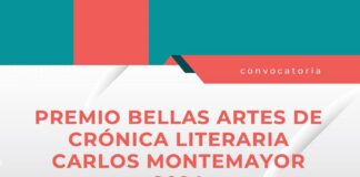 Lanzan la Convocatoria del Premio Bellas Artes de Crónica Literaria Carlos Montemayor 2024 -AlternativaTlx