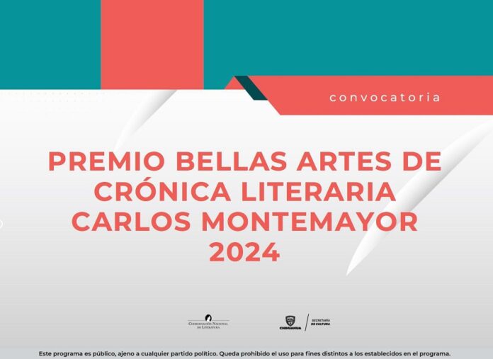 Lanzan la Convocatoria del Premio Bellas Artes de Crónica Literaria Carlos Montemayor 2024 -AlternativaTlx