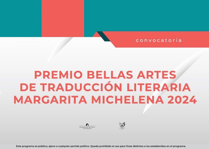 Ya está Abierta la Convocatoria para el Premio Bellas Artes de Traducción Literaria Margarita Michelena 2024 -AlternativaTlx