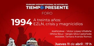 El Inehrm Analiza en el Seminario de la Historia del Presente el año de 1994 en México -AlternativaTlx