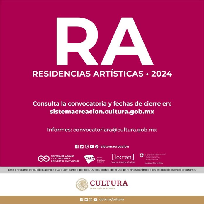 El Sistema Creación Publica la Convocatoria Residencias Artísticas 2024 -AlternativaTlx