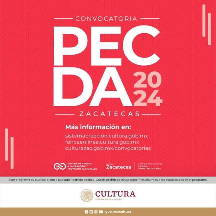 El Sistema Creación y el Gobierno de Zacatecas Publican la Convocatoria Pecda 2024 -AlternativaTlx