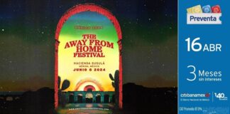 Nueva Edición del Festival The Away From Home -AlternativaTlx