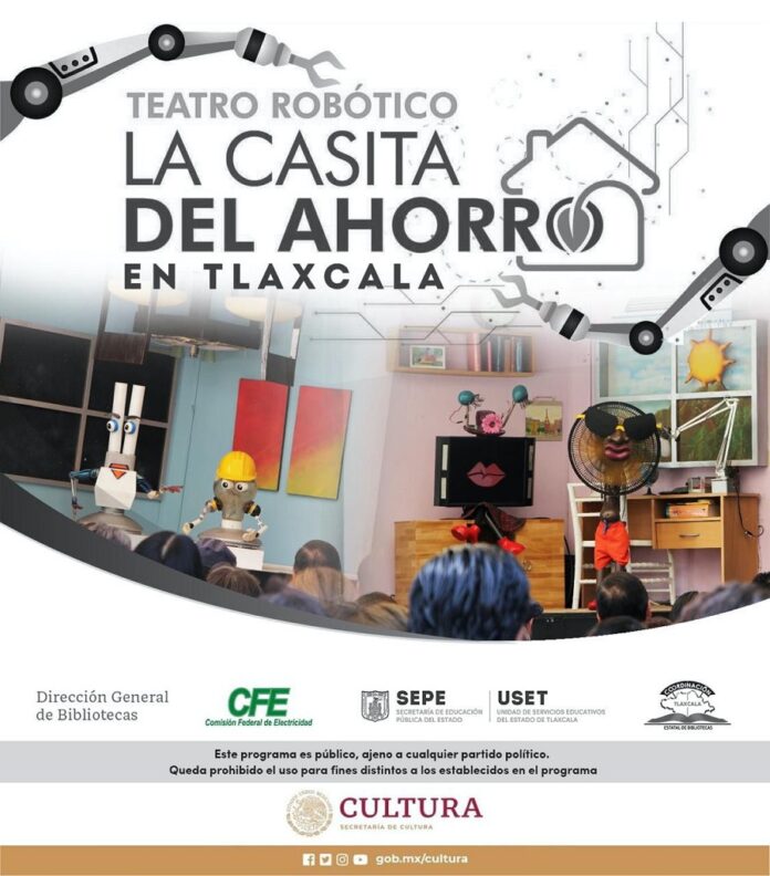 Obra: Teatro Robótico “La Casita del Ahorro en Tlaxcala” Llega a Huamantla -AlternativaTlx