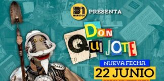 31 Minutos Anuncia una Fecha más de Don Quijote, como Nunca lo has visto, en la Ciudad de México -AlternativaTlx