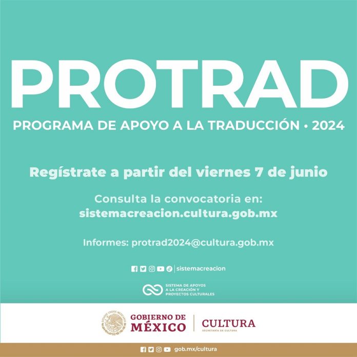 El Sistema Creación Invita a Participar en la Convocatoria Protrad 2024 -AlternativaTlx