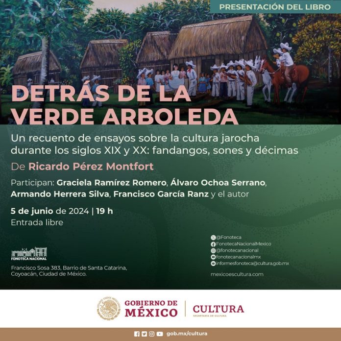 La Fonoteca Nacional Presenta Libro Sobre la Cultura Jarocha y sus Expresiones Musicales -AlternativaTlx