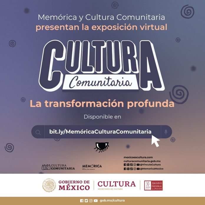 Descubre “Cultura Comunitaria La Transformación Profunda”, Exposición Digital en Memórica. México, Haz Memoria -AlternativaTlx