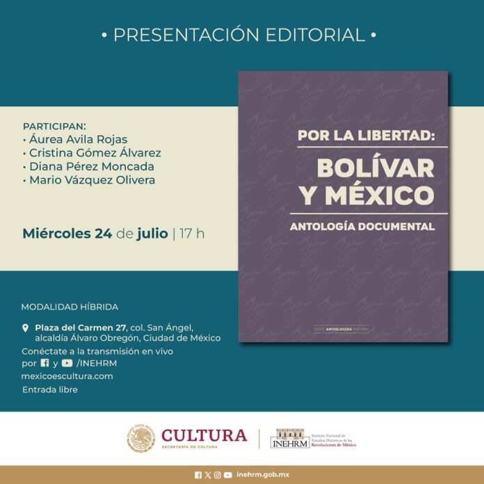 El Inehrm Presentará el Libro Antología de las Ideas de Bolívar -AlternativaTlx