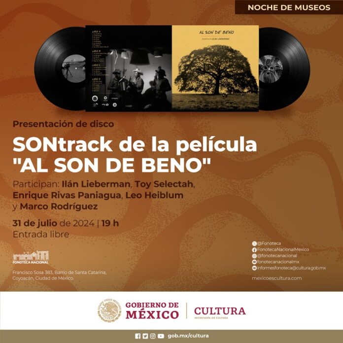 En la Fonoteca Nacional se Presenta el Disco SONtrack Música de la Película Al son de Beno -AlternativaTlx