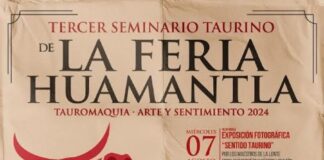 Tendrá Huamantla Tercer Seminario Taurino “Tauromaquia, Arte y Sentimiento 2024” -AlternativaTlx