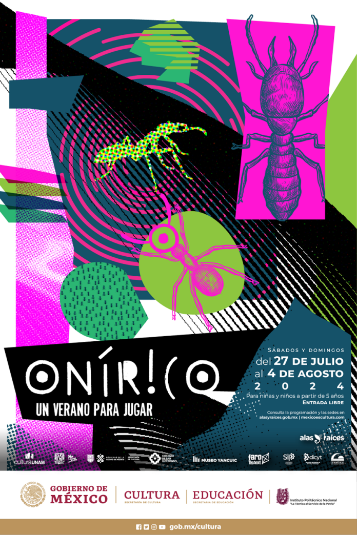 Vacaciones de Ensueño para Niñas y Niños en “Onírico. Un Verano para Jugar” de Alas y Raíces -AlternativaTlx