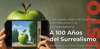 En la Casa Marie José y Octavio Paz, Conversarán en Torno al Primer Centenario del Surrealismo -AlternativaTlx