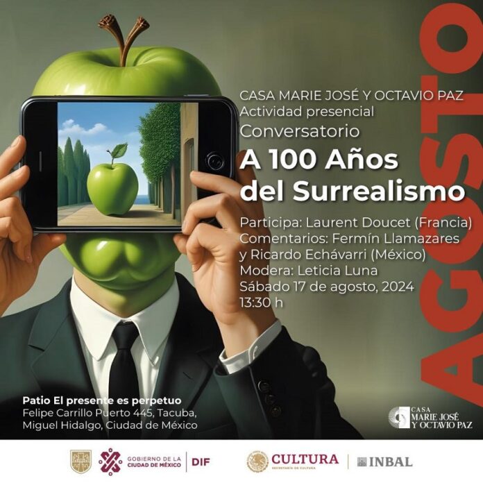 En la Casa Marie José y Octavio Paz, Conversarán en Torno al Primer Centenario del Surrealismo -AlternativaTlx