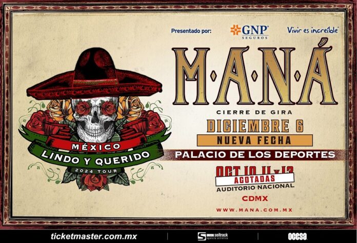 Maná Anuncia Tres Fechas más de su México Lindo y Querido Tour en México -AlternativaTlx