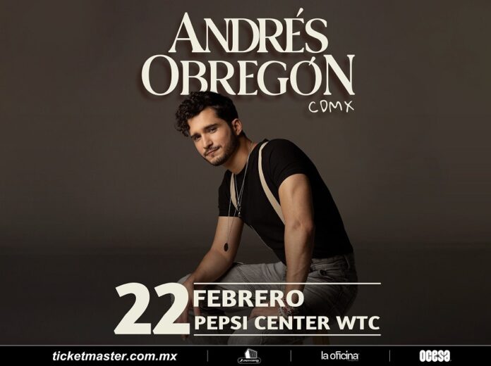 Andrés Obregón Anuncia Tres Shows Imperdibles en la República Mexicana -AlternativaTlx Andrés Obregón Anuncia Tres Shows Imperdibles en la República Mexicana -AlternativaTlx