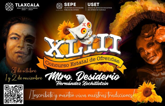 Convoca SEPE-USET al XLIII Concurso Estatal de Ofrendas 2024 “Mtro. Desiderio Hernandez Xochitiotzin” -AlternativaTlx
