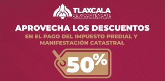 El Ayuntamiento de Tlaxcala de Xicohténcatl Lanza Campaña de Descuentos en el Pago de Impuesto Predial en Apoyo a la Economía Local -AlternativaTlx