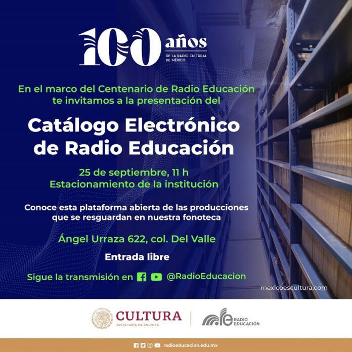 Radio Educación Presentó el Catálogo Electrónico de su Acervo -AlternativaTlx