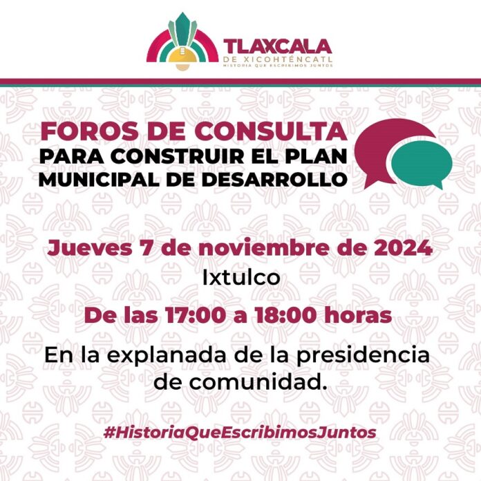 Alista Ayuntamiento de Tlaxcala de Xicohténcatl Foros Ciudadanos para Construir el Plan Municipal de Desarrollo -AlternativaTlx
