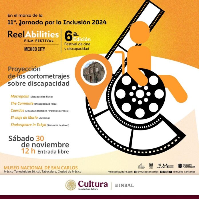 El Museo Nacional de San Carlos Será una de las Sedes del Festival de Cine Reelabilities -AlternativaTlx