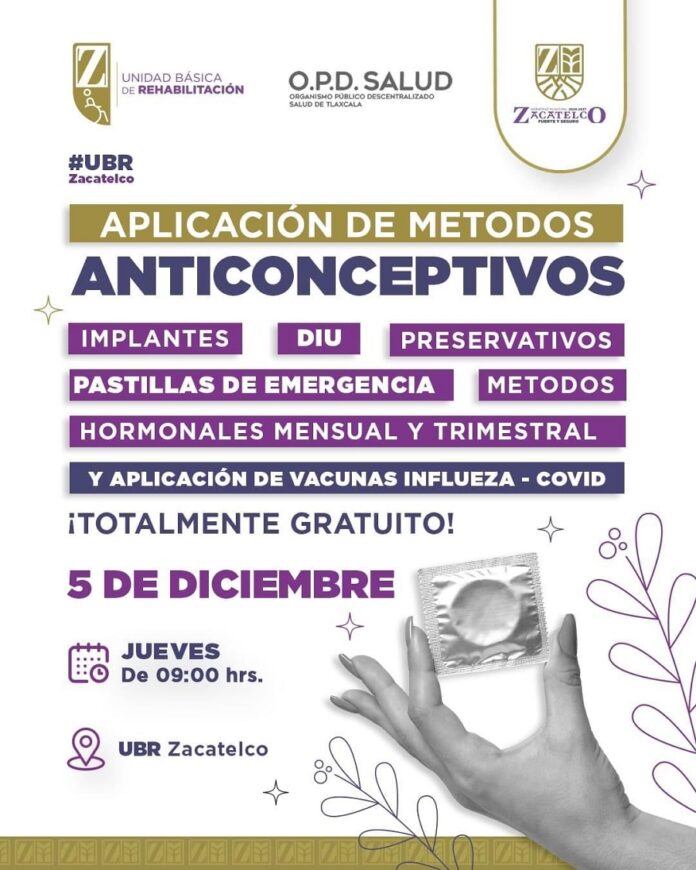 Convocatoria a la 1era Feria de Aplicación de Métodos Anticonceptivos en la UBR Zacatelco -AlternativaTlx
