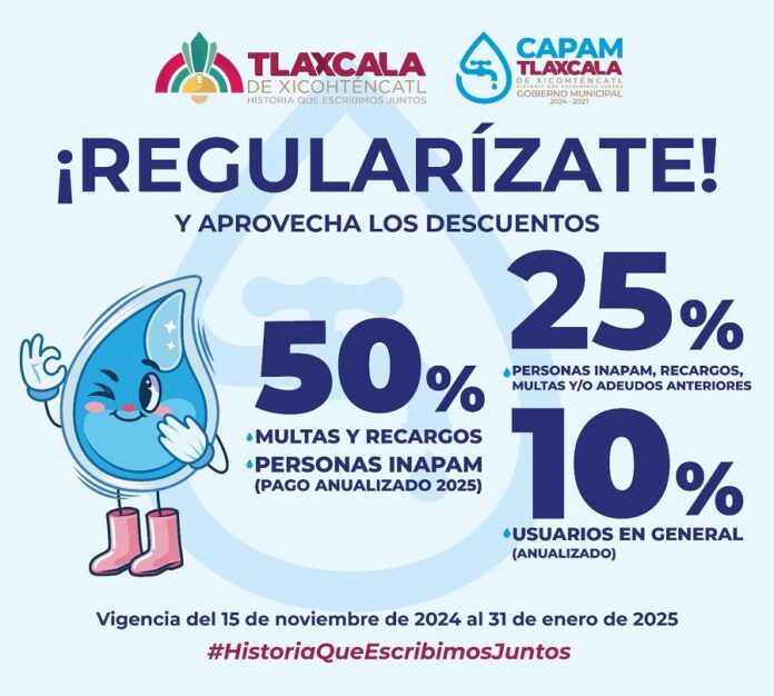 Continúa CAPAM Campaña de Descuentos en Pago Anualizado 2025 en el Servicio de Agua Potable -AlternativaTlx