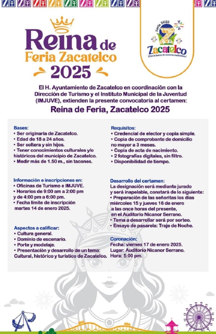 Gobierno Municipal Invita a Participar en la Convocatoria para el Certamen de la Reina de la Feria Zacatelco 2025 -AlternativaTlx