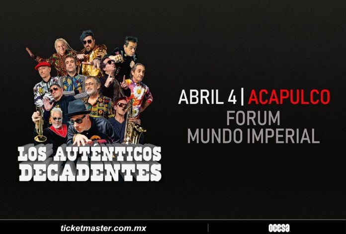 Los Auténticos Decadentes Pondrán a Bailar Acapulco -AlternativaTlx