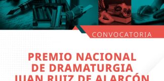 Se Convoca al Premio Nacional de Dramaturgia “Juan Ruiz de Alarcón” 2025  -AlternativaTlx