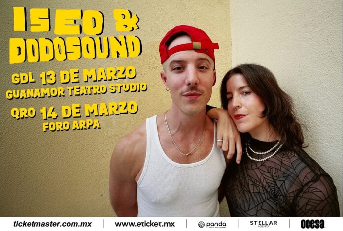 ¡¡Iseo & Dodosound Regresan a México para Ofrecer Shows en Guadalajara y Querétaro!! -AlternativaTlx
