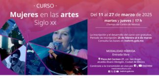 El INEHRM Invita al Curso “Mujeres en las Artes. Siglo Xx” - AlternativaTlx