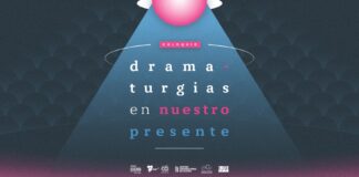 UNAM organiza coloquio Dramaturgias en Nuestro Presente - AlternativaTlx