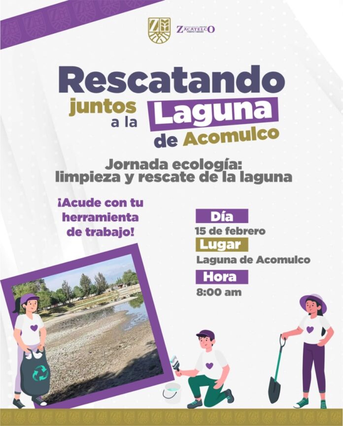 Únete a la Jornada “Rescatando Juntos la Laguna de Acomulco en Zacatelco”- AlternativaTlx
