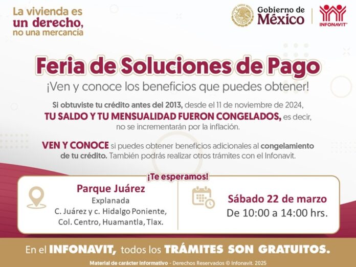 Infonavit Realizará Ferias de Soluciones de Pago en Tlaxcala – AlternativaTlx