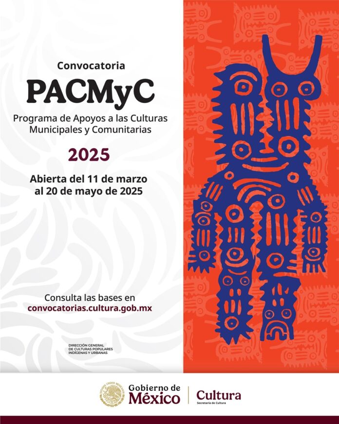 La Secretaría de Cultura del Gobierno de México abre la Convocatoria PACMYC 2025 - AlternativaTlx La Secretaría de Cultura del Gobierno de México abre la Convocatoria PACMyC 2025 - AlternativaTlx
