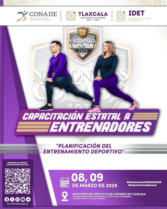Ofrece IDET Capacitación a Entrenadores que Asistan a Nacionales CONADE 2025- AlternativaTlx 