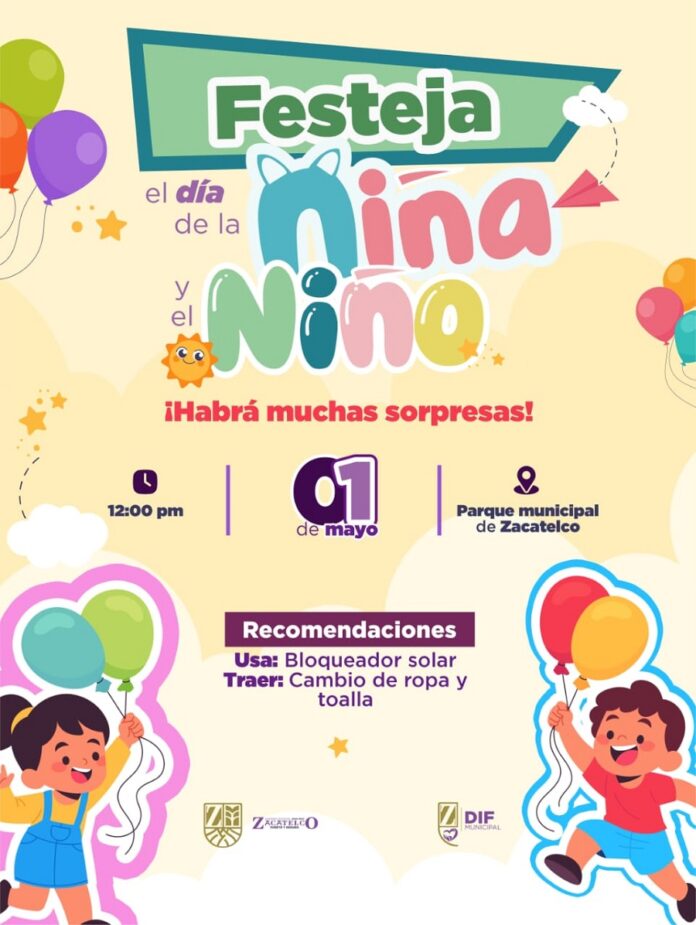 Gobierno de Zacatelco te Invita a la Celebración del Día del Niño y de la Niña- AlternativaTlx 