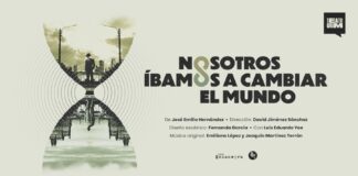 “Nosotros íbamos a cambiar el mundo”, una obra de ciencia ficción a la mexicana - AlternativaTlx