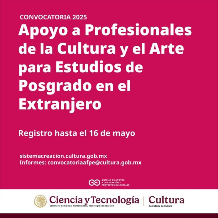 SECIHTI y Secretaría de Cultura Publican la Convocatoria Nacional APCE 2025 - AlternativaTlx