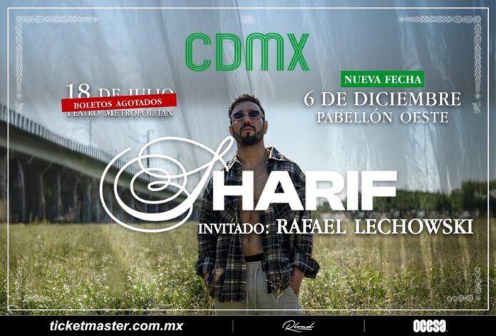 ¡México pide más verso! Sharif anuncia nueva fecha tras sold out - AlternativaTlx